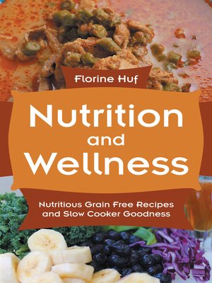 cover image of Nutrition and Wellness
